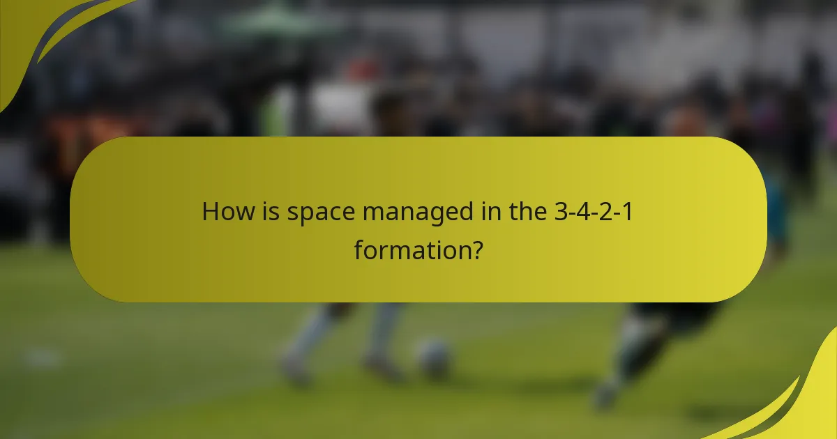 How is space managed in the 3-4-2-1 formation?
