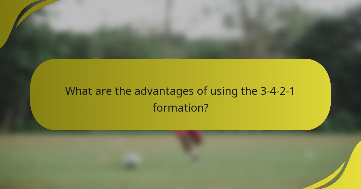 What are the advantages of using the 3-4-2-1 formation?