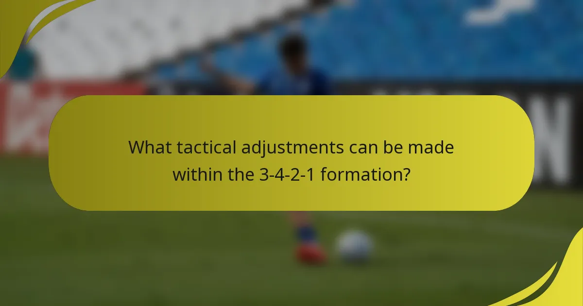 What tactical adjustments can be made within the 3-4-2-1 formation?